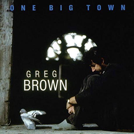 Greg Brown: One Big Town [CD]