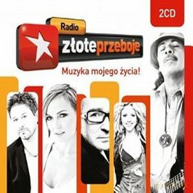 Radio Złote Przeboje - Muzyka Mojego Życia! [2CD]