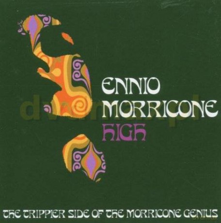 Ennio Morricone: Morricone High [CD]