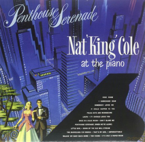 Nat King Cole: Penthouse Serenade (Limited) [Winyl]