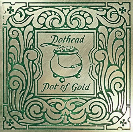 Pothead: Pot Of Gold [Winyl]