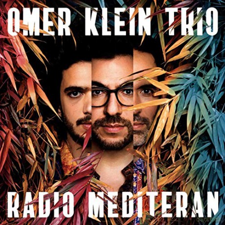Klein,Omer Trio: Radio Mediteran [Winyl]
