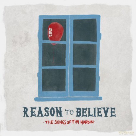 Reason To Believe - Songs Of Tim Hardin [Winyl]