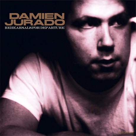 Jurado,Damien: Rehearsals For Departure [Winyl]