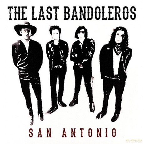 Last Bandoleros,the: San Antonio [Winyl]