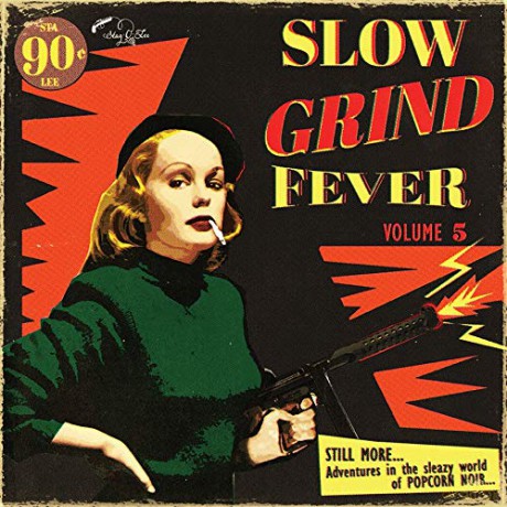 Slow Grind Fever Volume 5 [Winyl]