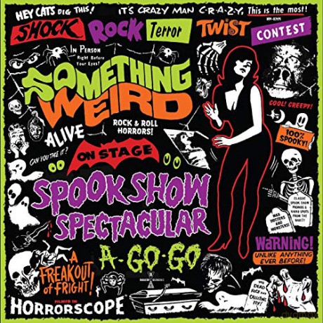 Something Weird: Something Weird Spook Show Spectacular A-Go-Go (Red) [2xWinyl]