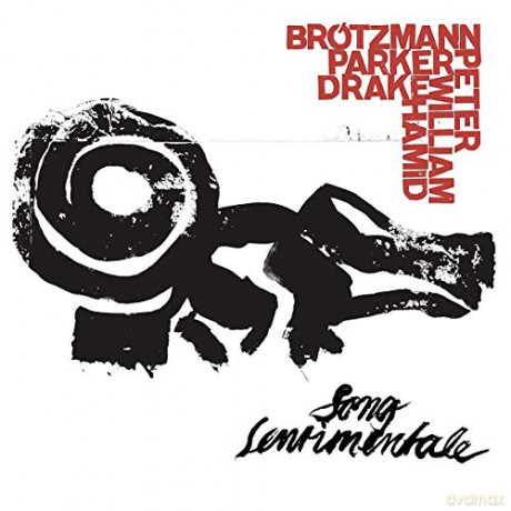 Brötzmann,Peter: Song Sentimentale [Winyl]