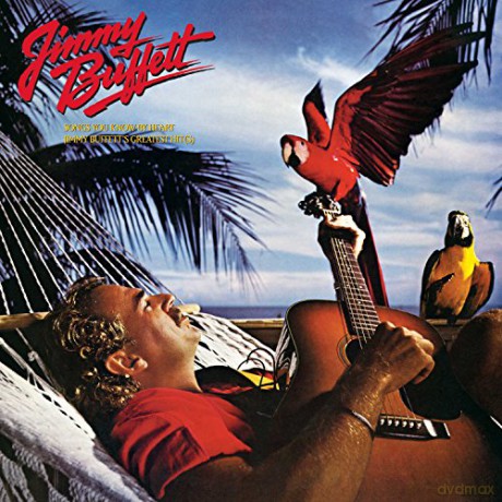 Jimmy Buffett: Songs You Know By Heart [Winyl]
