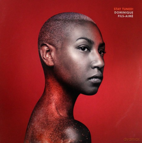 Dominique Fils-Aime: Stay Tuned! [Winyl]