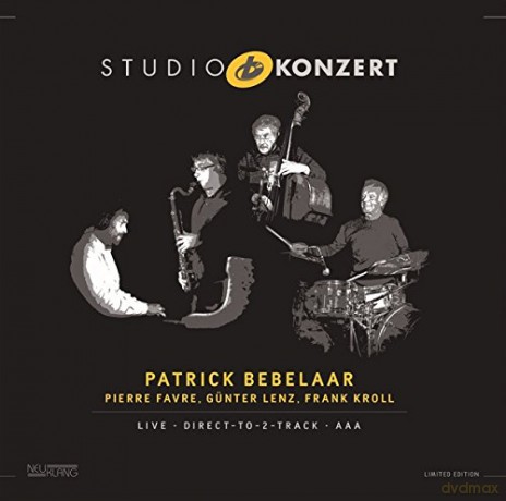 Bebelaar,Patrick: Studio Konzert (Limited Hand Numbered) [Winyl]