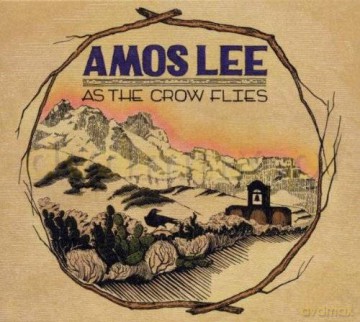 Amos Lee: As The Crow Flies (ecopack) [CD]