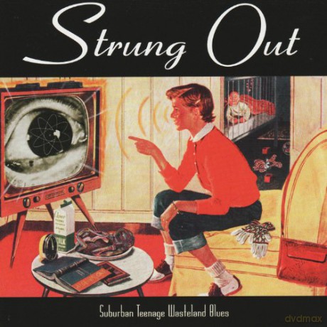 Strung Out: Suburban Teenage Wasteland Blues (Reissue) [Winyl]