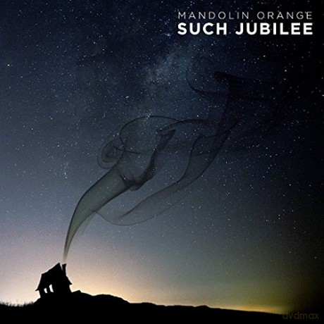 Mandolin Orange: Such Jubilee [2xWinyl]
