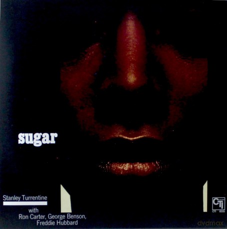 Stanley Turrentine: Sugar (Limited) [Winyl]