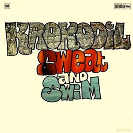 Krokodil: Sweat And Swim [2xWinyl]