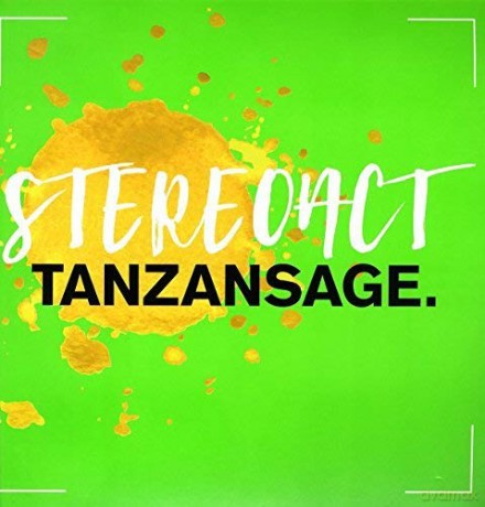 Stereoact: Tanzansage (Limited) [2xWinyl]