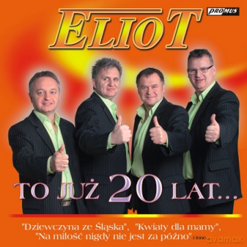 Eliot: To już 20 lat [CD]