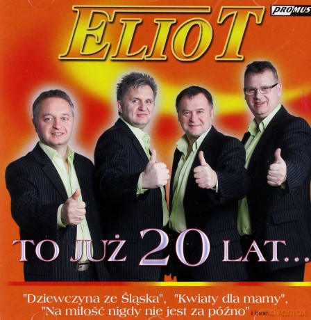Eliot: To już 20 lat [CD]