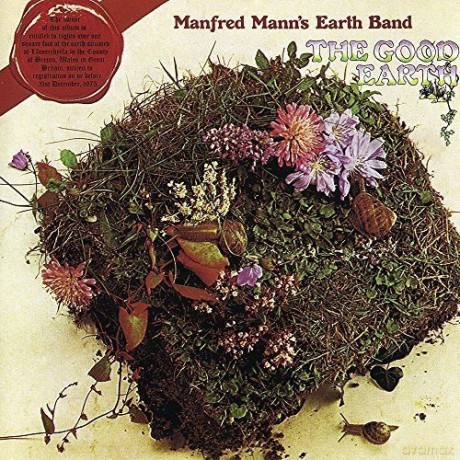 Manfred Mann's Earthband: The Good Earth [Winyl]