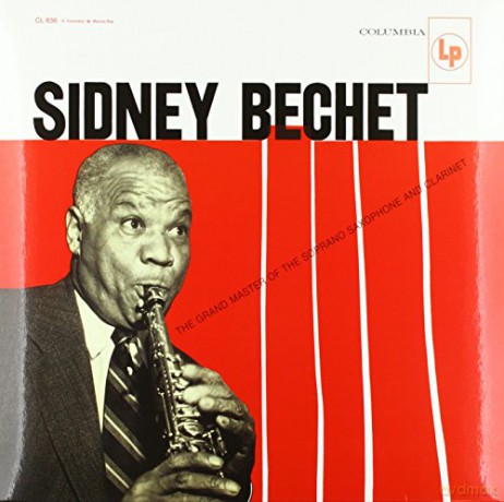 Sydney Bechet: The Grand Master Of The Soprano Saxophone And Clarinet (remastered) (Limited) [Winyl]