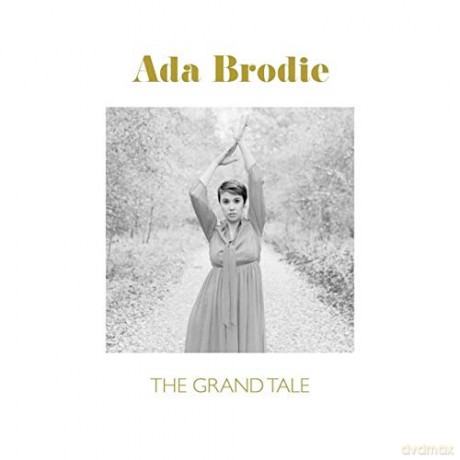 Brodie,Ada: The Grand Tale [Winyl]