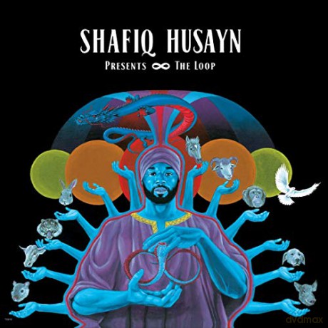 Shafiq Husayn: The Loop [2xWinyl]