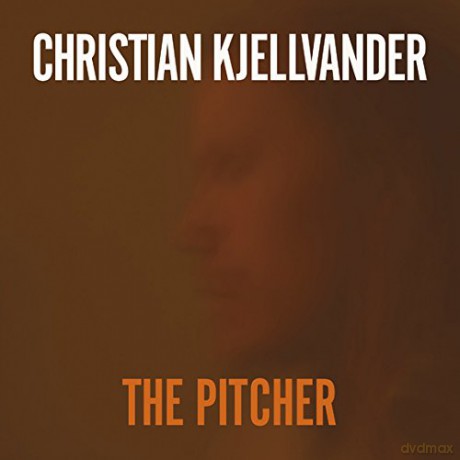 Christian Kjellvander: The Pitcher [Winyl]