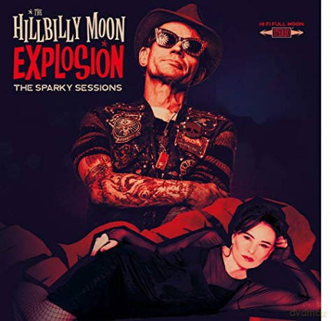 The Hillbilly Moon Explosion: The Sparky Sessions [Winyl]
