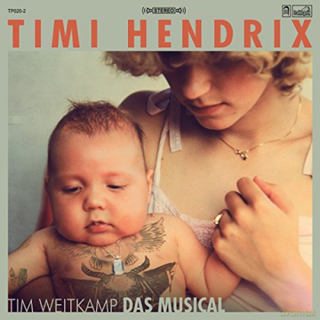 Timi Hendrix: Tim Weitkamp das Musical (Limited) (Green) [3xWinyl]