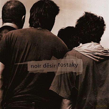 Noir Desir: Tostaky-20 Ans [Winyl]