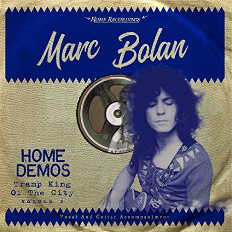 Bolan,Marc: Tramp King Of The City: Home Demos Vol. 2 [Winyl]