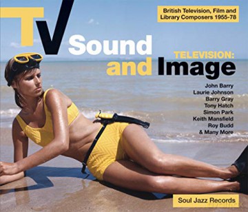 Soul Jazz Records Presents: TV Sound And Image 1956-1980, Vol.2 [2xWinyl]
