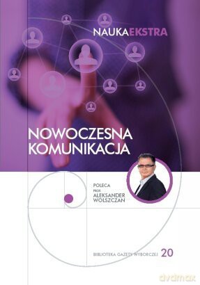 Nauka Extra 20: Nowoczesna komunikacja [KSIĄŻKA]