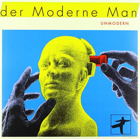 Der Moderne Man: Unmodern [Winyl]