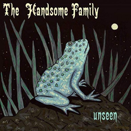 The Handsome Family: Unseen (Limited) (Translucent Green) [Winyl]