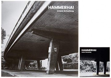 Hammerhai: Unterm Schnellweg [Winyl]