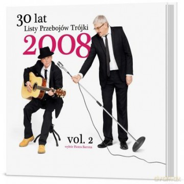 30 Lat Listy Przebojów Trójki (Tom 4): Rok 2008 vol. 2 (digibook) [CD]