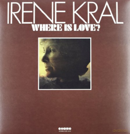 Irene Kral: Where Is Love (Limited) [Winyl]