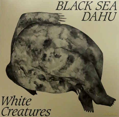 Black Sea Dahu: White Creatures [Winyl]