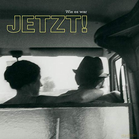 Jetzt!: Wie es war [Winyl]