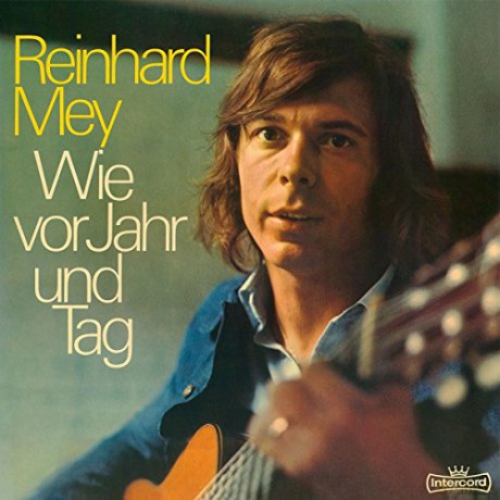 Mey,Reinhard: Wie vor Jahr und Tag [Winyl]