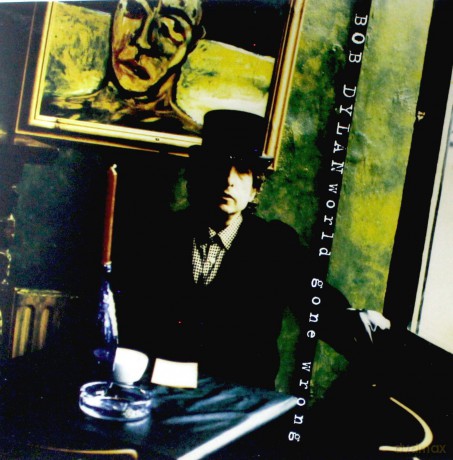 Dylan,Bob: World Gone Wrong (remastered) [Winyl]