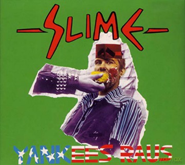 Slime: Yankees raus [2xWinyl]