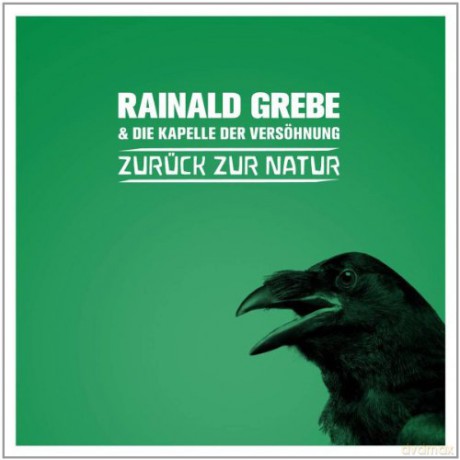 Rainald Grebe: Zurźck zur Natur [Winyl]