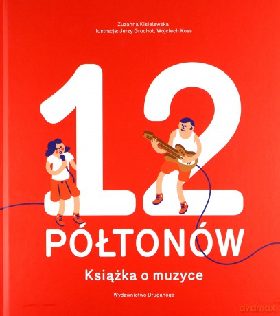 12 Półtonów - Zuzanna Kisielewska [KSIĄŻKA]