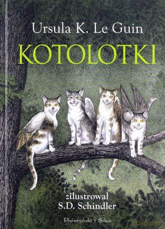 Kotolotki - Ursula K. LeGuin [KSIĄŻKA]