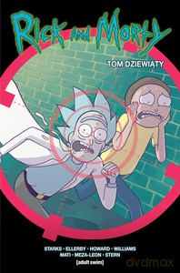 Rick i Morty (Tom 9) [KOMIKS]