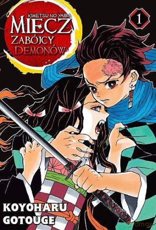 Miecz zabójcy demonów (Tom 1) - Koyoharu Gotouge [KOMIKS]
