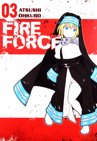 Fire Force (Tom 3) - Atsushi Ohkubo [KOMIKS]